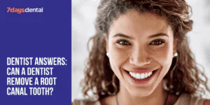 Dentist Answers: Can a Dentist Remove a Root Canal Tooth?