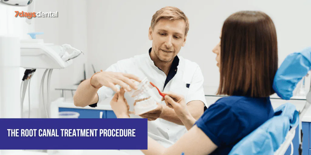 The Root Canal Treatment Procedure