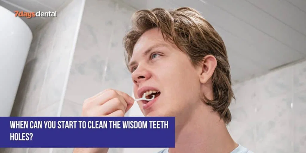 When can you start cleaning wisdom teeth after surgery